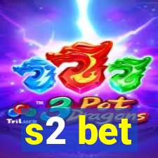 s2 bet